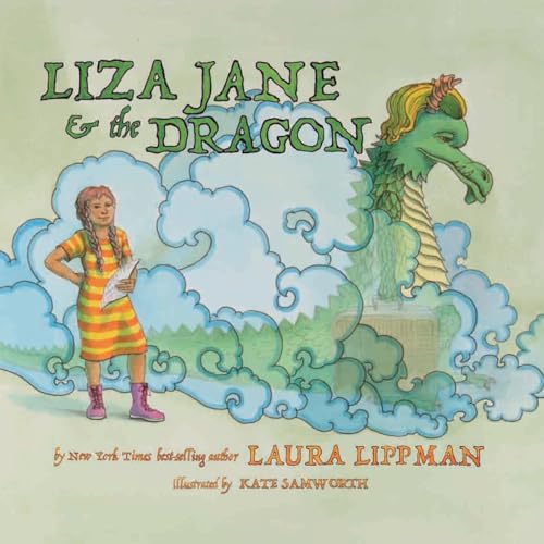 Liza Jane & The Dragon Lippman, Laura And Samworth, Kate