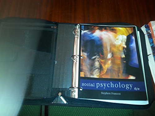 Social Psychology (6th, Sixth Edition) - By Stephen Franzoi