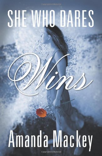 She Who Dares Wins