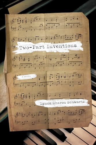 Two-Part Inventions: A Novel