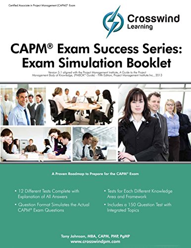 CAPM Exam Success Series: Exam Simulation Booklet