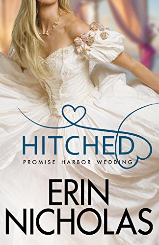 Hitched (Promise Harbor Wedding)