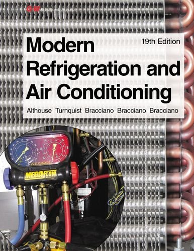 Modern Refrigeration and Air Conditioning Instructor's Resource