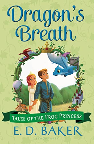 Dragon's Breath (Tales of the Frog Princess, 2)
