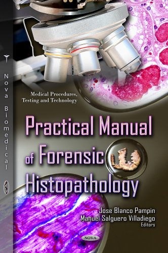 Practical Manual of Forensic Histopathology