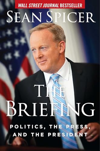 The Briefing: Politics, the Press, and the President