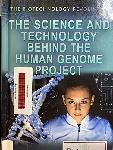 The Science and Technology Behind the Human Genome Project