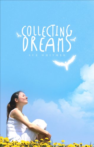 Collecting Dreams