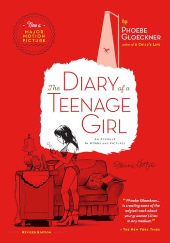 The Diary of a Teenage Girl: An Account in Words and Pictures