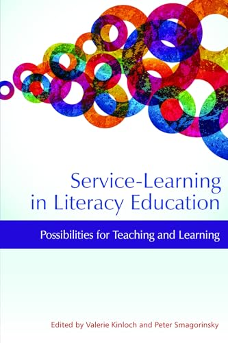 Service-Learning in Literacy Education: Possibilities for Teaching and Learning (NA)