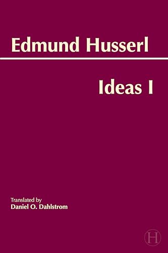 Ideas for a Pure Phenomenology and Phenomenological Philosophy: First Book: General Introduction to Pure Phenomenology