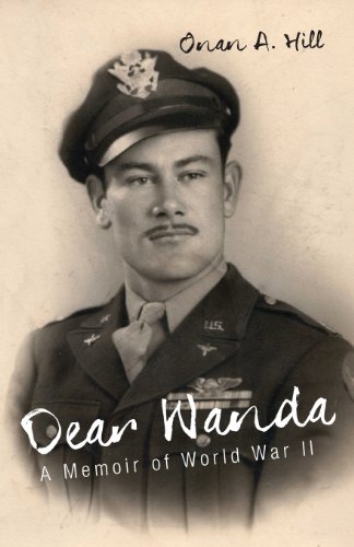 Dear Wanda: A Memoir of World War II