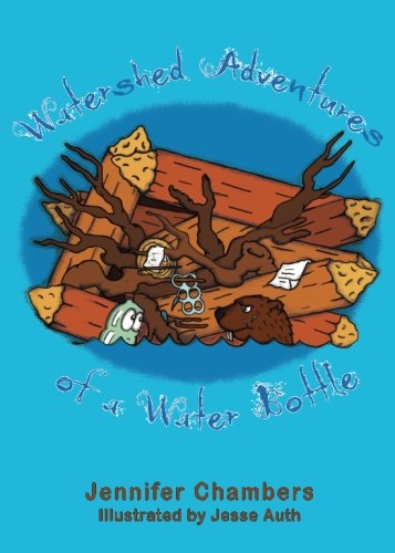 Watershed Adventures of a Water Bottle