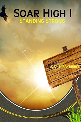 Soar High 1: Standing Strong