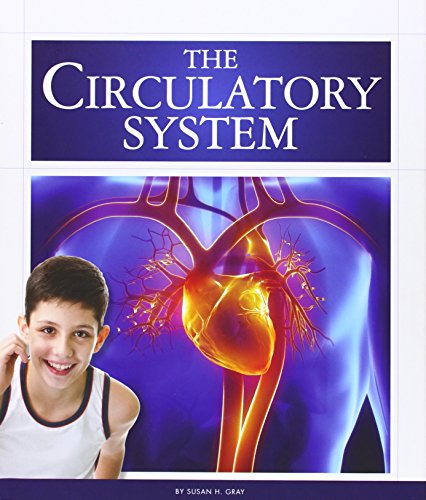 The Circulatory System (The Human Body)