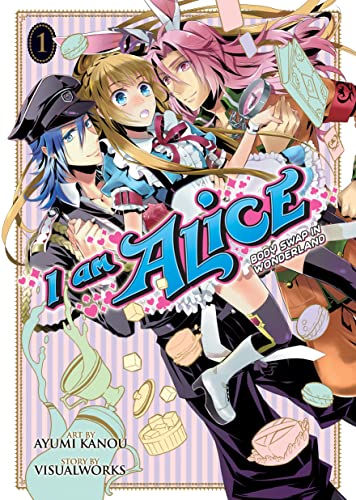 I Am Alice: Body Swap in Wonderland Vol. 1
