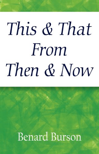 This & That from Then & Now