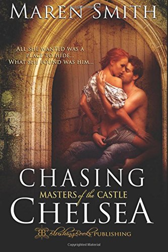 Chasing Chelsea (Masters of the Castle) (Volume 5)