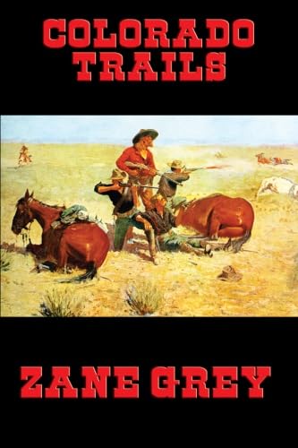 Colorado Trails (Desperado Books)