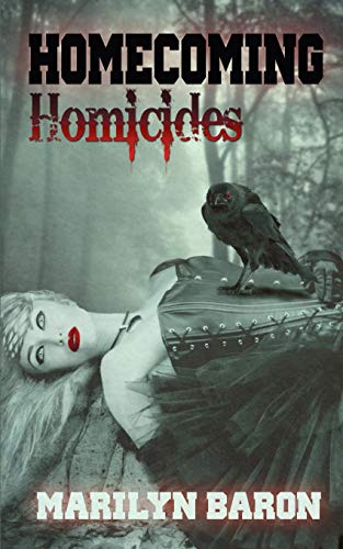 Homecoming Homicides: 2 (A Psychic Crystal Mystery -)