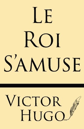 Le Roi S'amuse