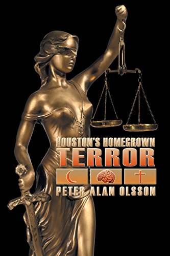 Houston's Homegrown Terror