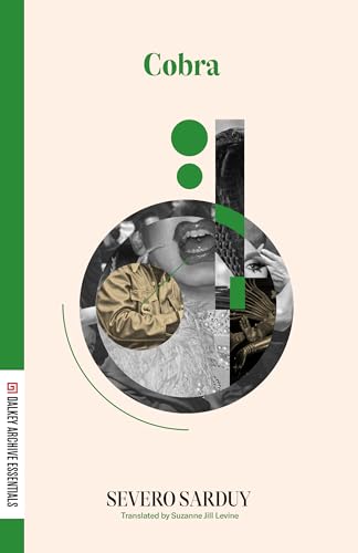 Cobra (Dalkey Archive Essentials)