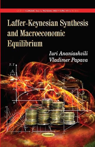 Laffer-Keynesian Synthesis and Macroeconomic Equilibrium