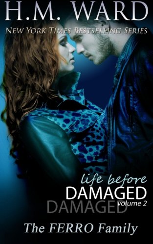 Life Before Damaged Vol. 2 (The Ferro Family)