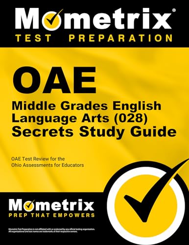 Oae Middle Grades English Language Arts 028 Secrets: OAE Test Review for the Ohio Assessments for Educators