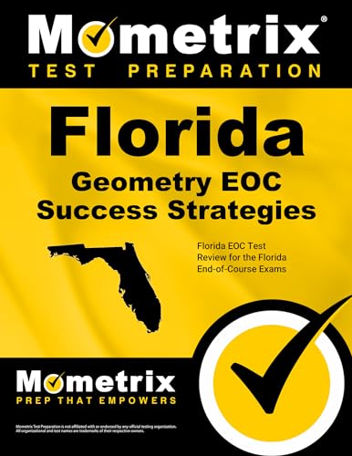 Florida Geometry Eoc Success Strategies: Florida Eoc Test Review for the Florida End-of-course Exams
