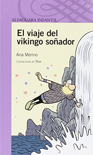 El viaje del vikingo soñador (Spanish Edition)