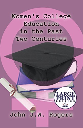 Women's College Education in the Past Two Centuries