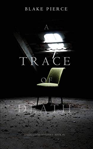 A Trace of Death (A Keri Locke Mystery--Book #1)