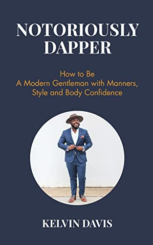 Notoriously Dapper