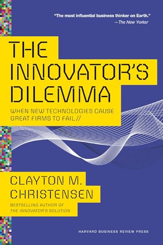 INNOVATORS DILEMMA