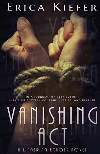 Vanishing Act: A Lingering Echoes Novel