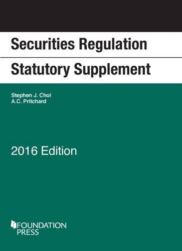 Securities Regulation Statutory Supplement (Selected Statutes)
