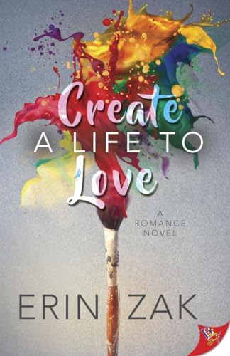 Create a Life to Love