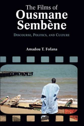 The Films of Ousmane Sembène: