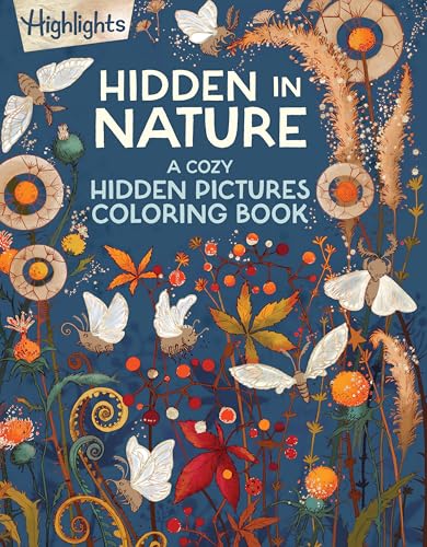 Hidden in Nature: A Cozy Hidden Pictures Coloring Book