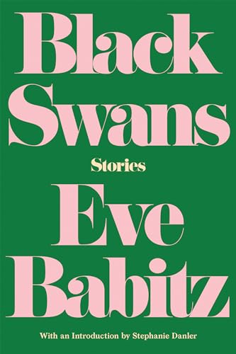 Black Swans: Stories