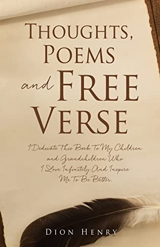 Thoughts, Poems and Free Verse