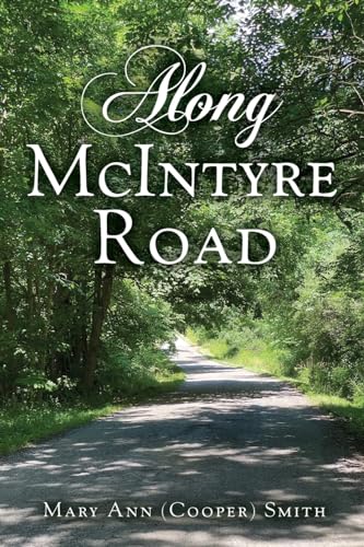 Along McIntyre Road