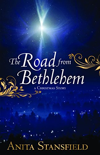 The Road from Bethlehem