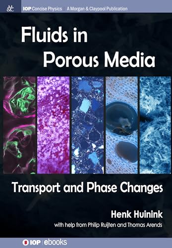 Fluids in Porous Media (Iop Concise Physics)