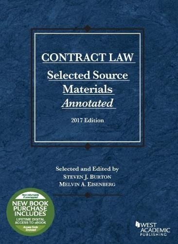 Contract Law, Selected Source Materials Annotated: 2017 Edition (Selected Statutes)