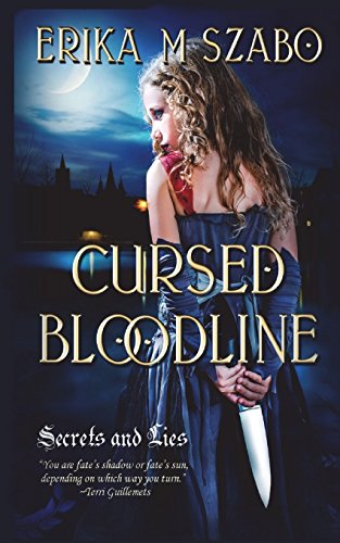 Cursed Bloodline: Secrets and Lies