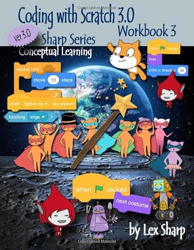 Coding with Scratch 3.0: Workbook 3