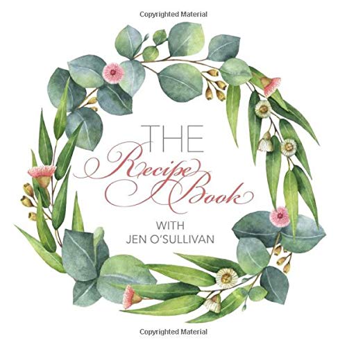 The Recipe Book: with Jen O'Sullivan